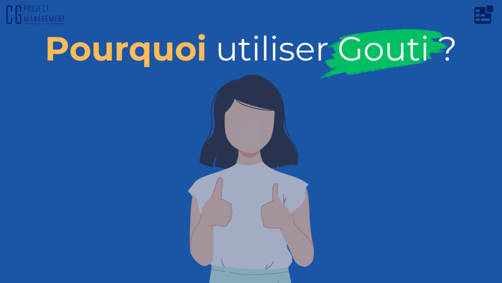 Pourquoi utiliser Gouti ? 